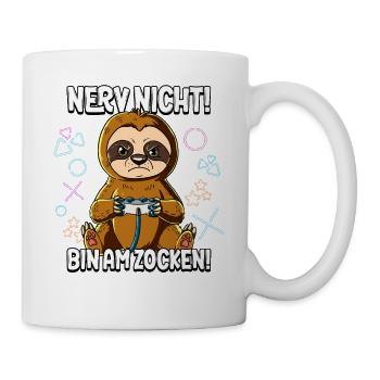 Zocken Gaming Nerv Nicht Bin Am Zocken - Tasse - Weiß - Rechts