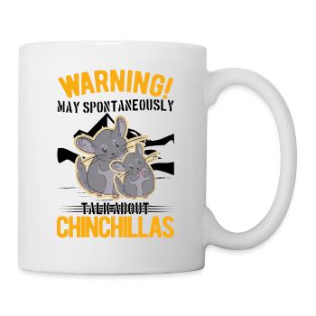 Peut parler spontanément de Chinchillas - Mug blanc - blanc - Droite