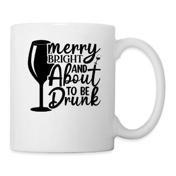 Joyeux, joyeux et immédiatement ivre - Mug blanc - blanc - Droite