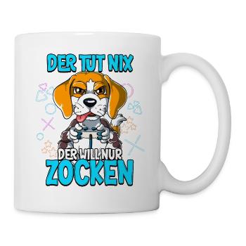 Zocken Gaming Der Tut Nix Der Will Nur Zocken - Tasse - Weiß - Rechts