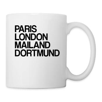 Dortmund Paris London Mailand Ich Liebe Dortmunder - Tasse - Weiß - Rechts