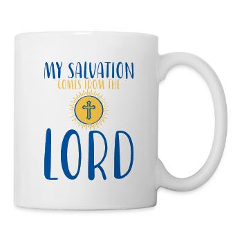 My Salvation Comes From The Lord 3 - Tasse - Weiß - Rechts