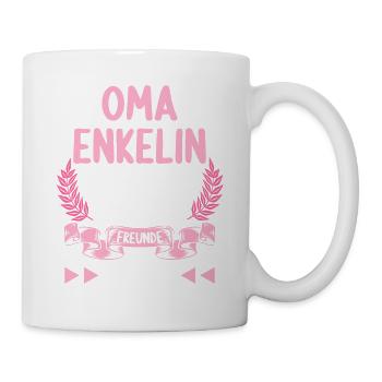 Oma Enkelin Freunde fürs Leben Omi Oma - Tasse - Weiß - Rechts