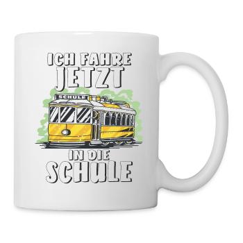ICH FAHRE JETZT IN DIE SCHULE - Tasse - Weiß - Rechts