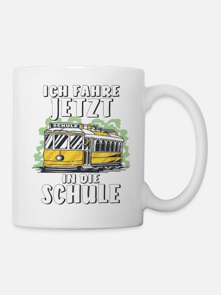 ICH FAHRE JETZT IN DIE SCHULE - Tasse - Weiß