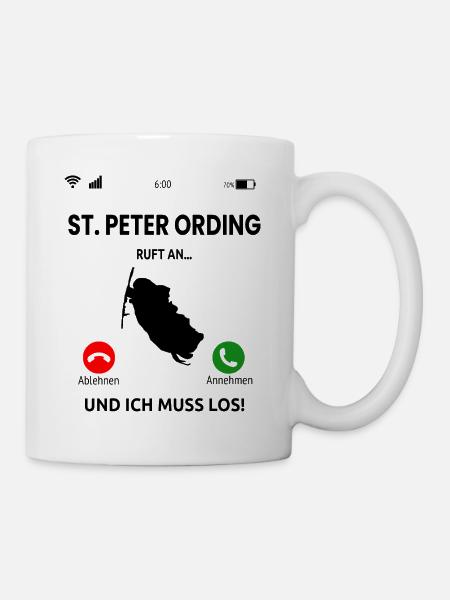 Sankt Peter Ording Nordsee Urlaub Idee - Tasse - Weiß