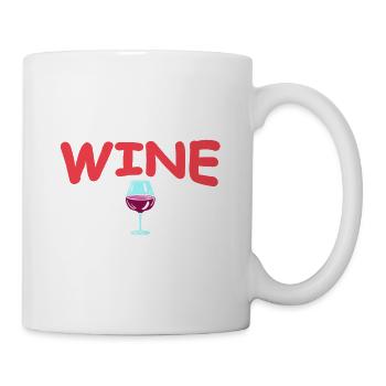 If You Don't Like Wine You Need Therapy Funny - Tasse - Weiß - Rechts