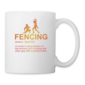 Funny Fencing Definition Sports Fencer Fencing - Mug - white - Right