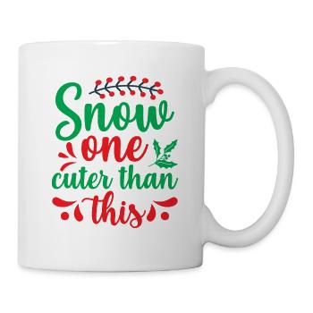 Snow one cuter than this - Christmas humor - Mug - white - Right