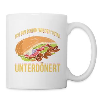 Ich Bin Schon Wieder Total Unterdönert - Tasse - Weiß - Rechts