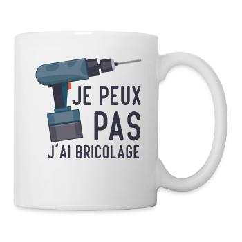 Je peux pas j'ai bricolage Humour cadeau - Mug blanc - blanc - Droite