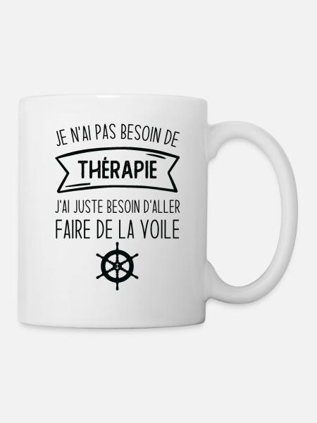 J'ai juste besoin d'aller faire de la voile - Mug blanc - blanc