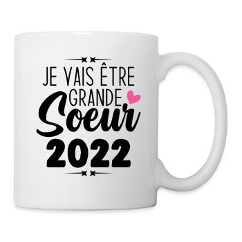 Je Vais Être Grande Sœur 2022, Annonce Grossesse - Mug blanc - blanc - Droite