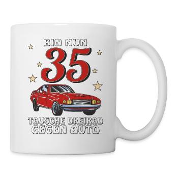 AUTO GEBURTSTAG BIN NUN 35 - Tasse - Weiß - Rechts
