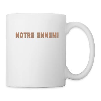 Le Chocolat Est Notre Ennemi - Mug blanc - blanc - Droite