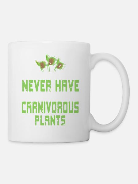 You Can Never Have To Many Carnivorous Plants - Tasse - Weiß