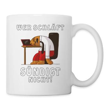 WER SCHLÄFT SÜNDIGT NICHT - Tasse - Weiß - Rechts