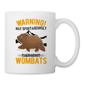Warning May spontaneously talk about Wombats - Mug - white - Right
