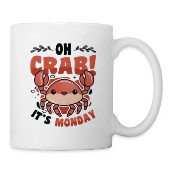 Oh Crab It's Monday - Funny Anti Work Hate Mondays - Mug - white - Right