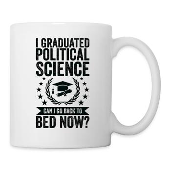 Ich Habe Politikwissenschaften Studiert - Tasse - Weiß - Rechts