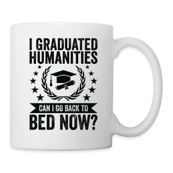 I graduated in the Humanities - Mug - white - Right