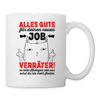 Alles gute für deinen neuen Job Verräter Abschied - Tasse - Weiß - Rechts