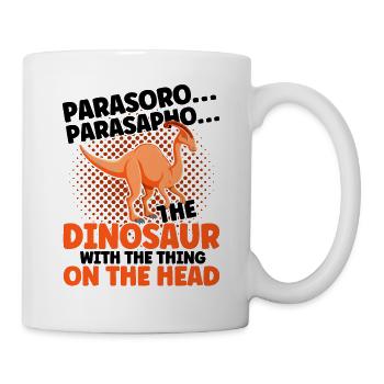 Parasaurolophus Dinosaur Lover Gift - Mug - white - Right