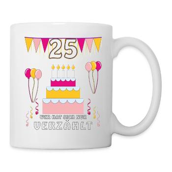 GEBURTSTAG 25 - Tasse - Weiß - Rechts
