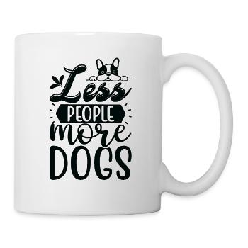 Fewer people more dogs - Mug - white - Right