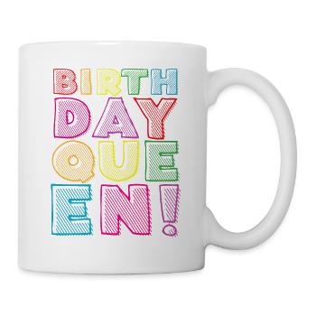 Fille Anniversaire Anniversaire Reine! Fille - Mug blanc - blanc - Droite