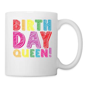 Fille Anniversaire Anniversaire Reine! Fille - Mug blanc - blanc - Droite