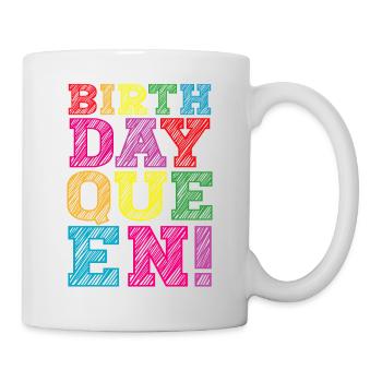 Fille Anniversaire Anniversaire Reine! Fille - Mug blanc - blanc - Droite