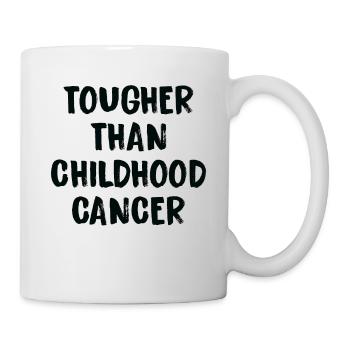 Härter Als Krebs Bei Kindern - Tasse - Weiß - Rechts