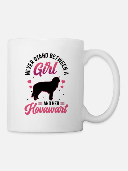 Steh nie zwischen Mädchen und ihrem Hovawart - Tasse - Weiß