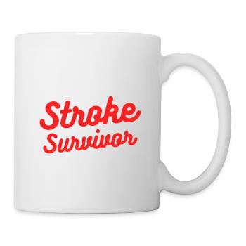 I'm Not Drunk I Am A Stroke Survivor Awareness - Tasse - Weiß - Rechts