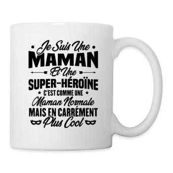 Je suis une maman et une super héroïne - Mug blanc - blanc - Droite