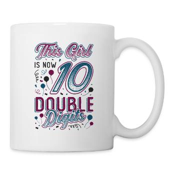Double digits for the 10th birthday for girls - Mug - white - Right