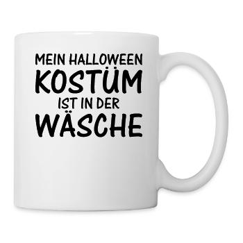 Mein Halloween Kostüm ist in der Wäsche I Hallow - Tasse - Weiß - Rechts