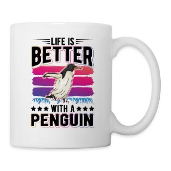 Life is better with a Penguin Pinguin - Tasse - Weiß - Rechts