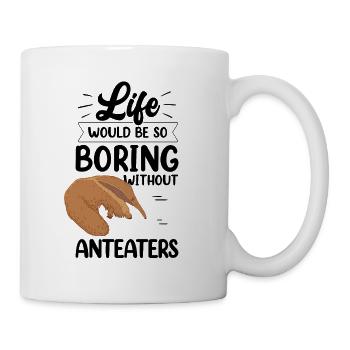 Ameisenbär langweilig ohne Zwergameisenbär - Tasse - Weiß - Rechts