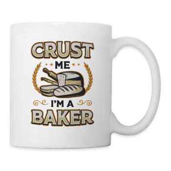 Crust Me Je suis un boulanger Cuisson du pain - Mug blanc - blanc - Droite