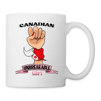 Canadian Girl Unbreakable I Canadian Heritage I - Tasse - Weiß - Rechts