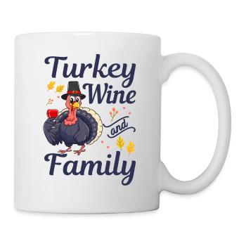 WTF Turkey Wine And Family Funny Thanksgiving - Mug - white - Right