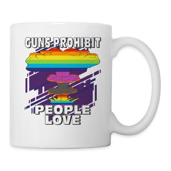 GUNS PROHIBIT PEOPLE LOVE - Mug - white - Right