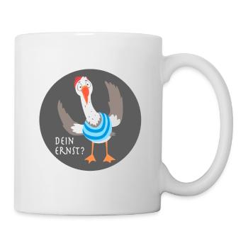 Dein Ernst? - Tasse - Weiß - Rechts