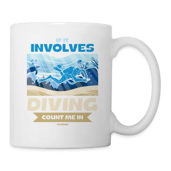 If It Involves Diving Count Me In - Mug - white - Right