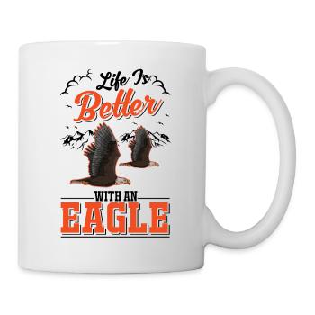 Life is better with an Eagle Golden Eagle Eagle - Mug - white - Right