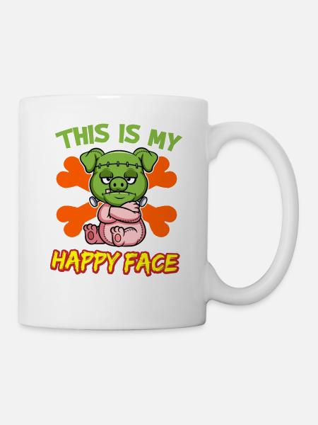 This Is My Happy Face Funny Halloween Monster - Tasse - Weiß