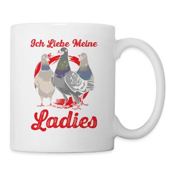 Ich Liebe Meine Ladies Tauben Geschenk - Tasse - Weiß - Rechts