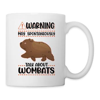 Warning May spontaneously talk about Wombats - Mug - white - Right